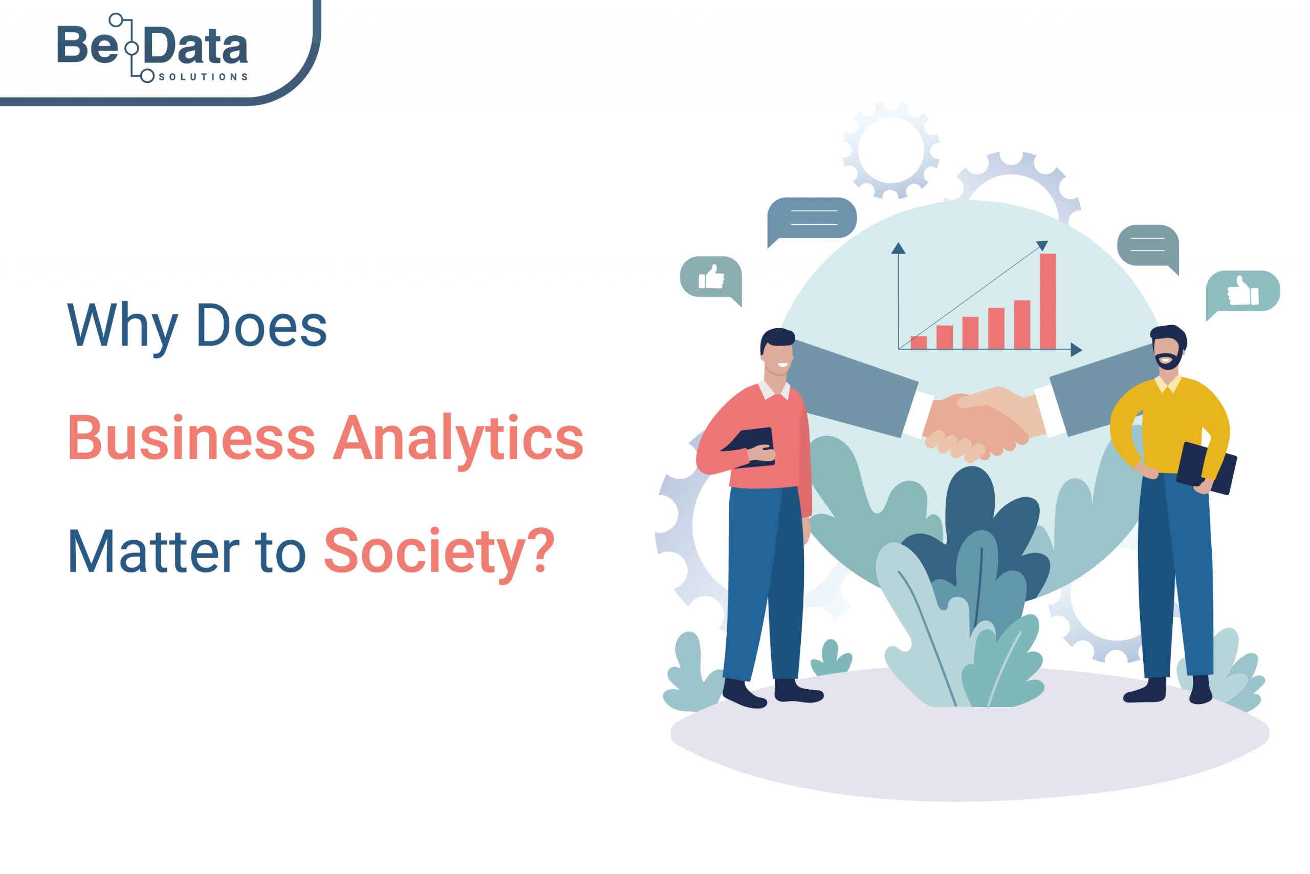 Why Does Business Analytics Matter to Society?